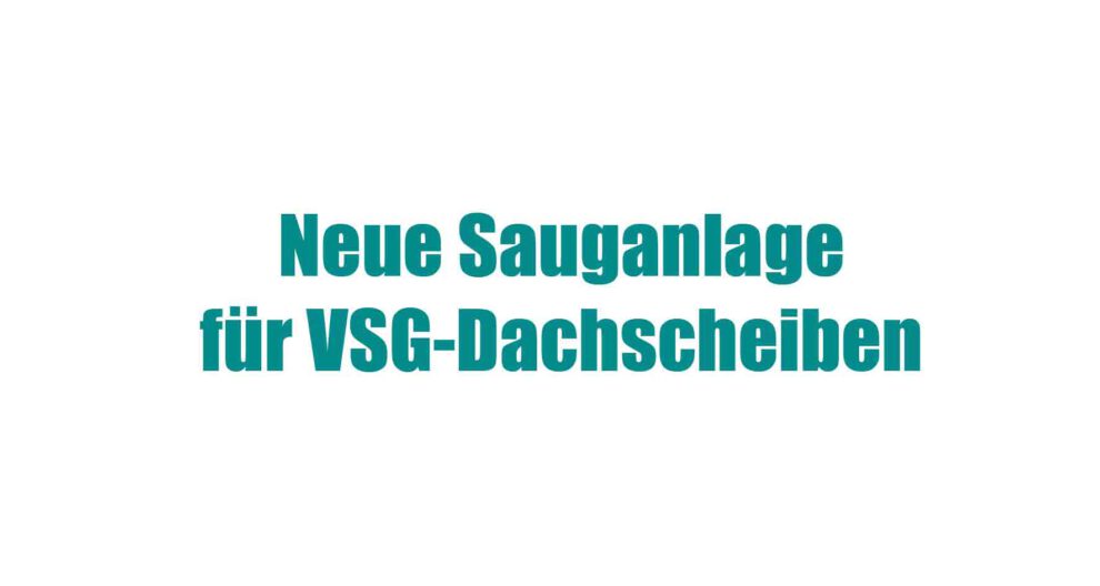 Neue-Sauganlage